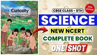Science Class 8th New NCERT Complete One Shot Revision | CBSE Class 8th Science Full Syllabus Revise