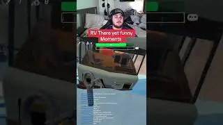 Funny moments from rv there yet with Mainqz on twitch tune is Saturday for another one #rvthereyet