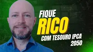 TESOURO IPCA 2050: A MELHOR OP&Ccedil;&Atilde;O PARA PROTEGER SEU DINHEIRO DA INFLA&Ccedil;&Atilde;O