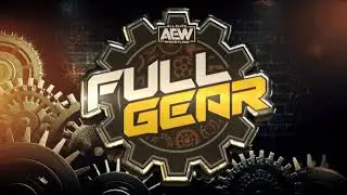 AEW Full Gear Intro Theme