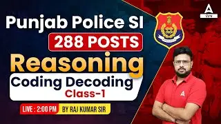Punjab Police SI Exam Preparation | Punjab Police Reasoning Class | Coding Decoding #1
