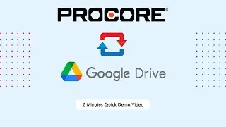 How to Sync Procore and Google Drive in Minutes