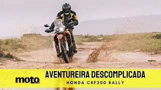 Honda CRF300 Rally - Será esta a moto ideal para aventuras sem complicações?