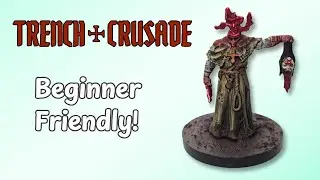 Покраска еретического хориста | Учебное пособие по миниатюре Trench Crusade Grimdark