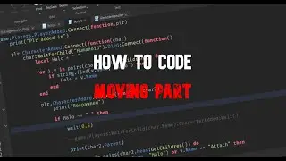 How to code Moving Part in Roblox Studio!