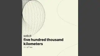five hundred thousand kilometers