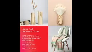 Call for applications | Handmade Chelsea, The Contemporary Craft & Design Fair