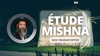 Mishna Sukkah- Perek 5 / Rav Frankforter