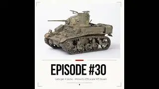 Lets paint Miniart's 1/35 scale Australian M3 Stuart