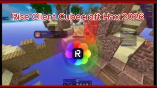 Rise Client Still Dominates Cubecraft In 2026? | Minecraft Cubecraft Hax