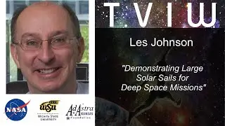 19 Les Johnson - The NEA Scout and Solar Cruiser Missions