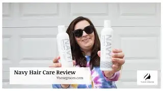 Why I Love Navy Hair Care (My Honest Review)