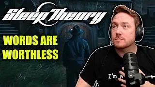 BEST CHORUS OF THE YEAR? | Sleep Theory (Words Are Worthless)