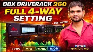 Dbx 260 driverack 4 wey full seting ! dbx 260 driverack 4 way setup ! how to set dbx driverack 260