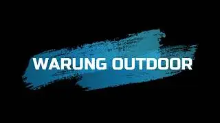 MULAI DARI SINI || Warung Outdoor || 1