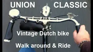My big old Union Classic, vintage Dutch 3-speed Bicycle with cool accessories.Walk around and ride.