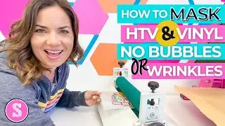 How to Mask Heat Transfer Vinyl (And Avoid Bubbles and Wrinkles)