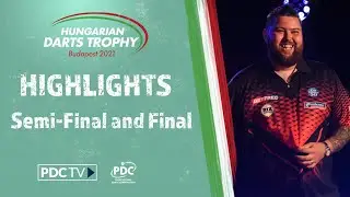Semi-Final and Final Highlights | 2021 Hungarian Darts Trophy