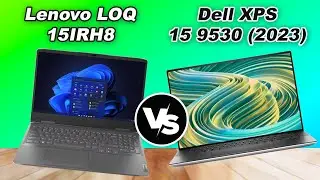 Dell XPS 15 9530 vs Lenovo LOQ 15IRH8 (2023)