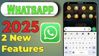 WhatsApp 2 New Features 2025 | Status Emoji Change + QR Code Link Group | @Androidjankari 