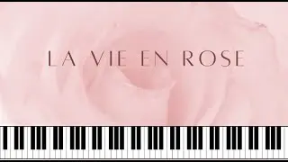 How to play La Vie En Rose on piano