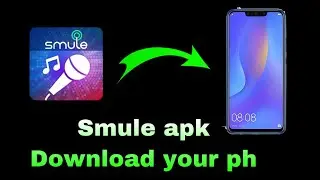 How To Download Smule Update version on Your Phone