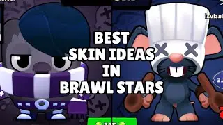 Best Skin Ideas in Brawl Stars?!