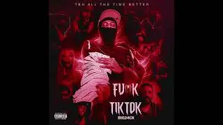 BIG24CK NEW MUSIC ''FU*K TIKTOK'' TBH ALL TIME BETTER #drill #music 