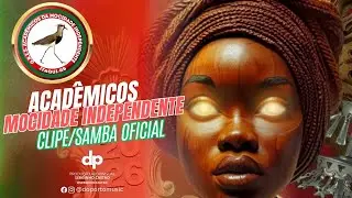 Acadêmicos da Mocidade Independente 2026 (Clipe/Samba Oficial)