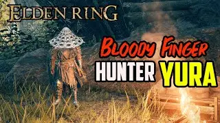 Yura Questline Complete Guide | Bloody Finger Hunter | ELDEN RING