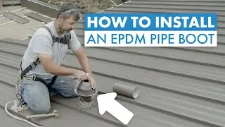 How to Install a Pipe Boot on a Standing Seam Metal Roof