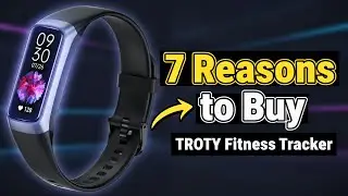 7 Reasons To Buy: Troty Fitness Tracker with Heart Rate/Blood Oxygen/Sleep Monitor