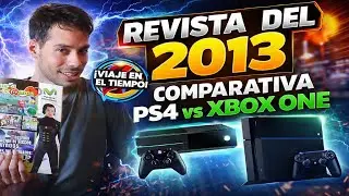 PS4 VS XBOX ONE | Revisando una revista de hace 12 a&ntilde;os