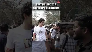 CUET PG LLB 2025 Students Reaction😍 By Rohit Sir #cuetpgllb2025