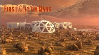 First City On Mars