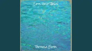 Lets Help Jesus