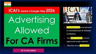 Big Relief for CA Firms 🔥 ICAI Allows Advertising & Global Networking | Code of Ethics 2026