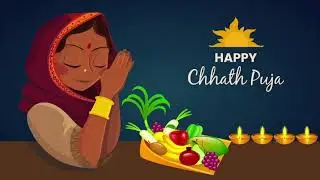 Happy Chhath Puja 2022 Wishes | WhatsApp Status | Motion Graphics Animation