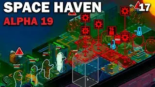 Containment Vessel: Space Haven Alpha 19 First Look (Brutal Difficulty) [EP17]