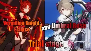 Honkai Impact 3 - Vermilion Knight: Eclipse and Umbral Rose Trial stage