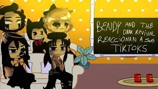•Bendy And The Drak Revival reaccionan a sus tiktok•2/???||NO ORIGINAL||