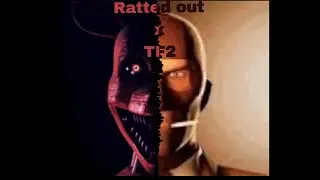 Ratted out x TF2 (remix)