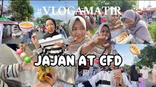 nlog: jajan di cfd [VLOG AMATIR]