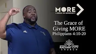 The Grace of Giving MORE | MORE: A Series on Generosity | Pastor Cliff McCray