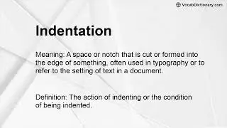 Indentation Meaning