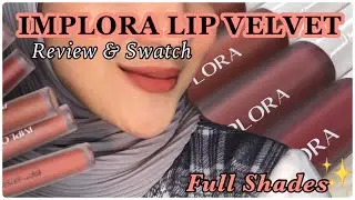 IMPLORA LIP VELVET | CUMAN 20 RIBUAN AJA | FULL SHADES