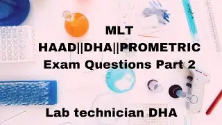 MCQ'S in Microbiology Part 2| History of Microbiology Part 1| DHA | HAAD#bscmlt #haadexamquestions