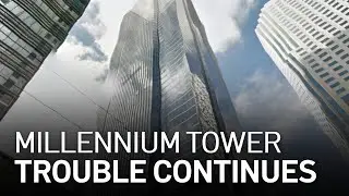 Millennium Tower is Sinking Faster Than Rate &lsquo;Limit' Set by Fix Engineers