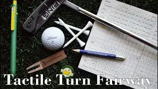 Tactile Turn Fairway