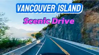 Vancouver Island Scenic Driving